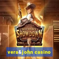 vera&john casino